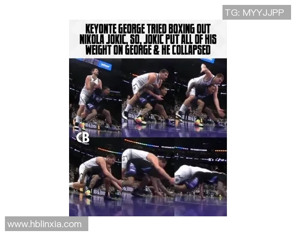 约基奇因赛场神奇一举动引爆全网热议热搜榜首引粉丝疯狂讨论